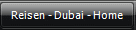 Reisen - Dubai - Home